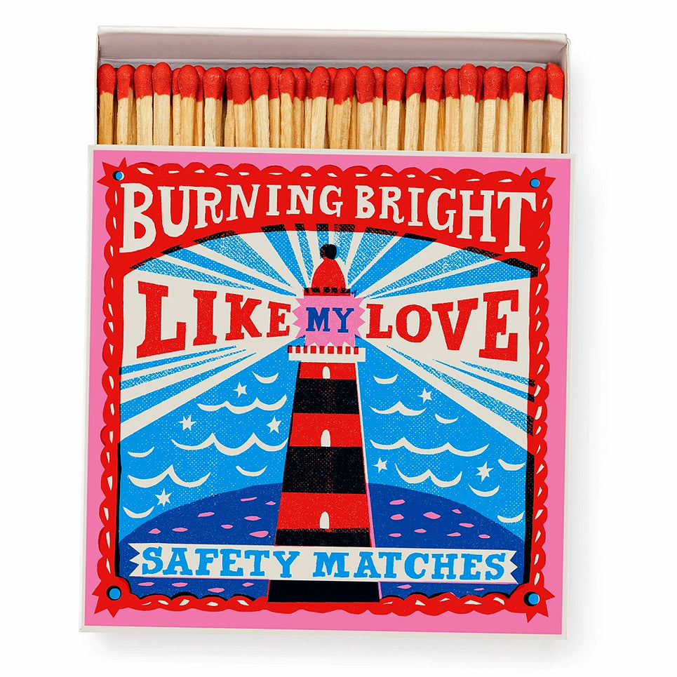 Matches BURNING BRIGHT